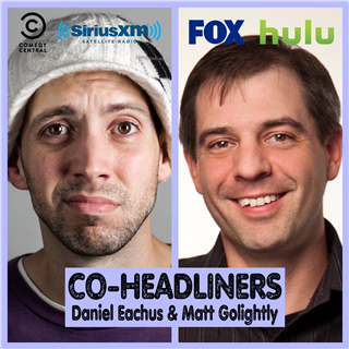 Daniel Eachus & Matt Golightly