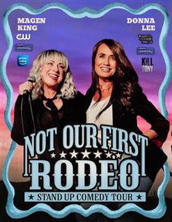 Not Our First Rodeo 